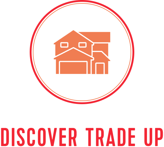 Discover Trade Up