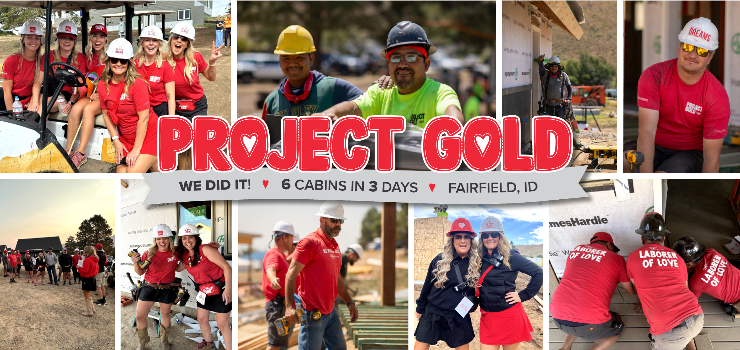 Project Gold We Did It! 6 cabins in 3 days, Fairfield, ID